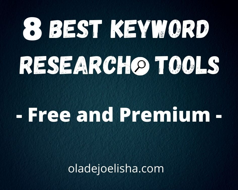 Best Keyword research tools.