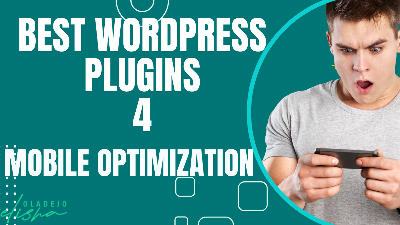 Best WordPress Plugins for Mobile Optimization