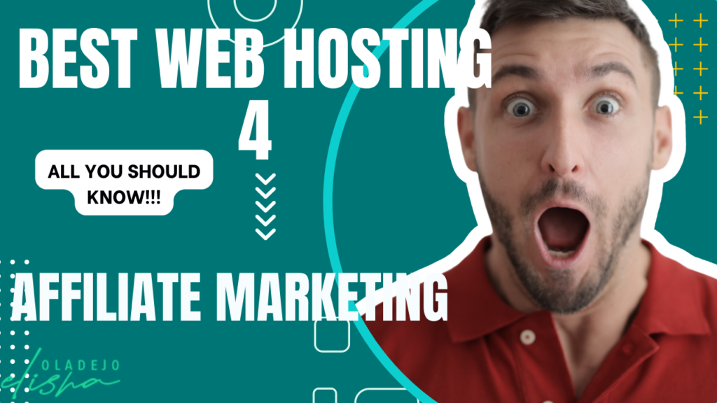 Best Web Hosting for Affiliate Marketing