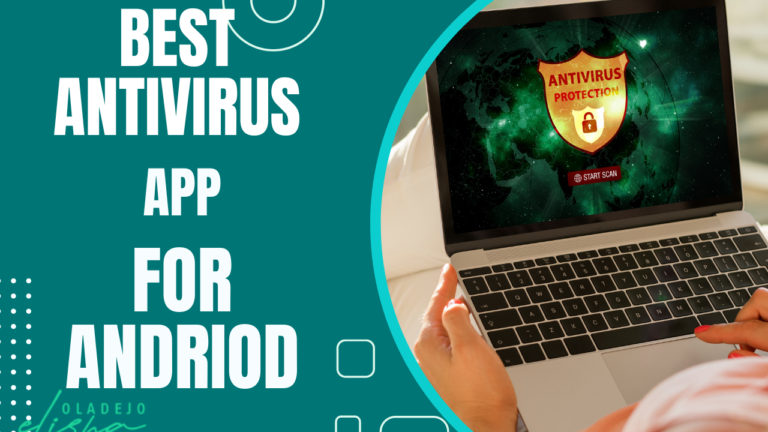 Best antivirus app for android free