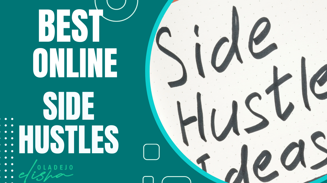 Best online side hustles for everyone.