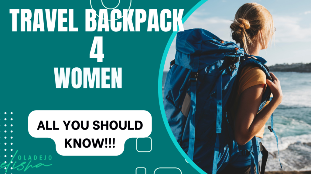 Best Travel Backpack For Women
