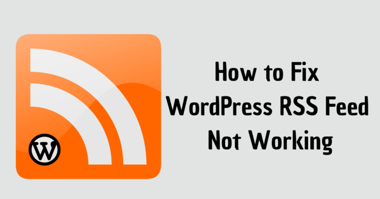 wordpress rss feed not working