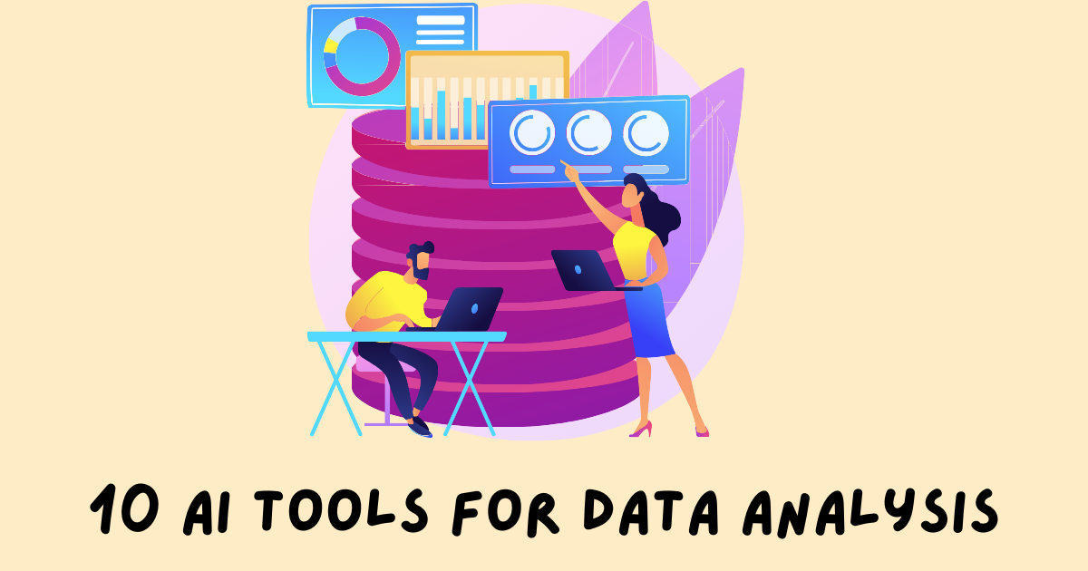 10 Trusted AI Tools for Data Analysis