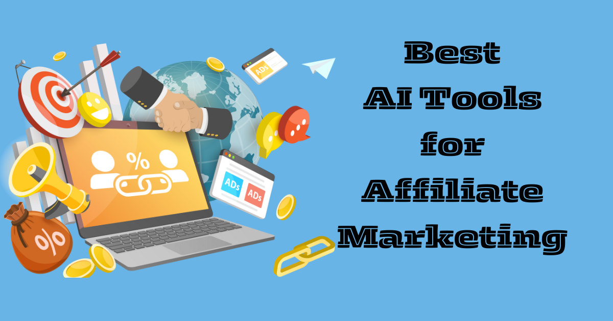14 Best AI Tools for Affiliate Marketing in 2024 (Free & Paid)